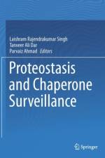 Proteostasis and Chaperone Surveillance