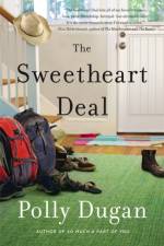 The Sweetheart Deal af Polly Dugan