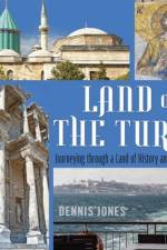 Land of the Turks af Dennis Jones