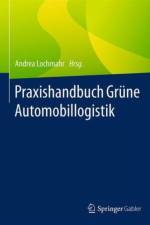 Praxishandbuch Grune Automobillogistik