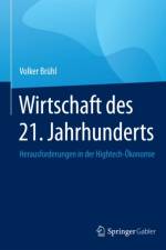 Wirtschaft des 21. Jahrhunderts af Volker Bruhl