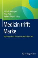 Medizin trifft Marke
