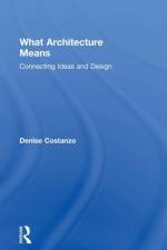 What Architecture Means