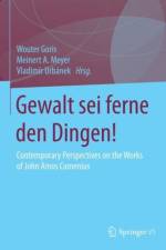 Gewalt sei ferne den Dingen!