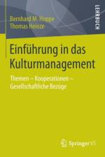 Einfuhrung in Das Kulturmanagement af Bernhard M Hoppe
