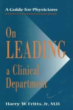 On Leading a Clinical Department af Harry W. Fritts