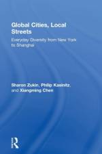 Global Cities, Local Streets