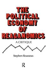 Political Economy of Reaganomics af Stephen Rousseas