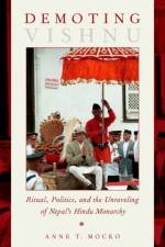 Demoting Vishnu af Anne T. (Assistant Professor of Asian Religions Mocko