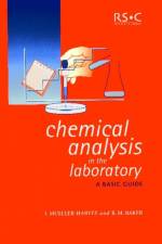 Chemical Analysis in the Laboratory af Irene (University of Reading Mueller-Harvey