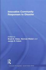Innovative Community Responses to Disaster