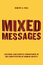 Mixed Messages af Robert A. Paul