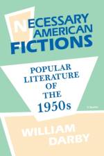 Necessary American Fictions Popular af Darby