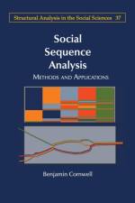Social Sequence Analysis af Benjamin (Cornell University Cornwell