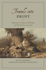 Travels into Print af Innes M. Keighren