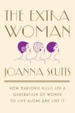 The Extra Woman af Joanna (New-York Historical Society) Scutts