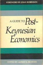 A Guide to Post-Keynesian Economics af Alfred S. Eichner