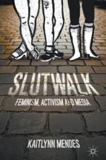 SlutWalk af K. Mendes