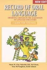 Record of Oral Language af Marie M. Clay