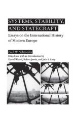 Systems, Stability, and Statecraft af P. Schroeder