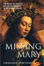 Missing Mary af C. Spretnak