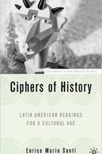 Latin American Readings for a Cultural Age af E. Santi