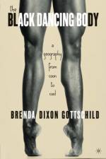 The Black Dancing Body af B. Gottschild