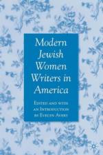 Modern Jewish Women Writers in America