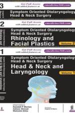 Symptom Oriented Otolaryngology: Head & Neck Surgery