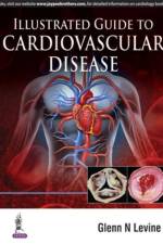 Illustrated Guide to Cardiovascular Disease af Glenn N Levine