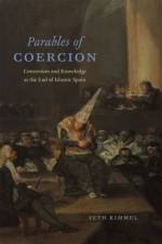 Parables of Coercion af Seth Kimmel