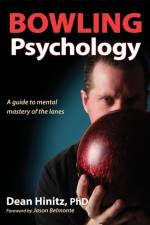 Bowling Psychology af Dean Hinitz