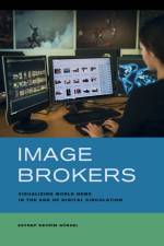 Image Brokers af Zeynep Devrim Gursel