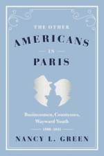 The Other Americans in Paris af Nancy L. Green