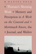 Thoreau's Morning Work af H. Daniel Peck