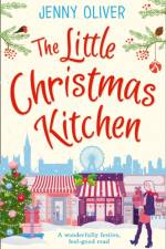 The Little Christmas Kitchen af Jenny Oliver