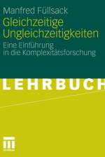 Gleichzeitige Ungleichzeitigkeiten af Manfred Füllsack