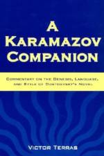 A Karamazov Companion af Victor Terras