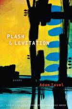 Plash & Levitation af Adam Tavel