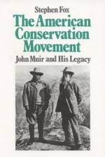 The American Conservation Movement af Stephen R Fox