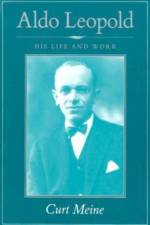 Aldo Leopold af Curt D. Meine