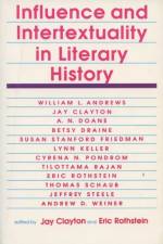 Influence and Intertextuality in Literary History