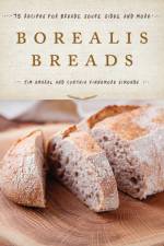 Borealis Breads af Jim Amaral