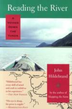 Reading the River af John Hildebrand