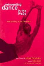 Reinventing Dance in the 1960s af Andrea Harris
