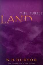 Purple Land af W.H. Hudson