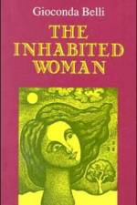Inhabited Woman af Gioconda Belli