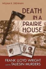 Death in a Prairie House af William R. Drennan