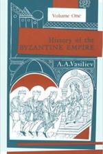History of the Byzantine Empire, 324-1453 Volume 1 af Alexander A. Vasiliev