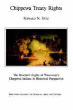 Chippewa Treaty Rights af Ronald N. Satz